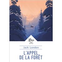 Mes premiers classiques Larousse : l'appel de la forêt : Jack London -  2036026486 - Livre primaire