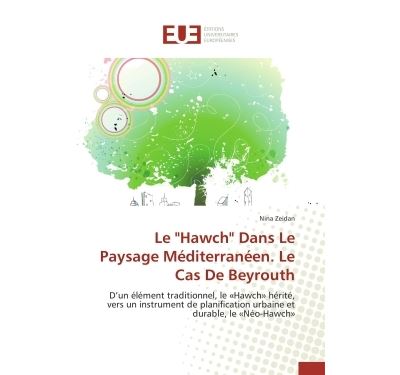 Le hawch dans le paysage méditerranéen