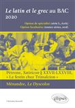 Le latin et le grec au BAC 2020. Pétrone, Satiricon § XXVII-LXXVIII « Le festin chez Trimalcion » et Ménandre, Le Dyscolos