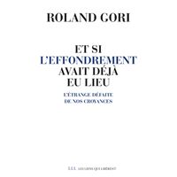 Et si l'effondrement avait déjà eu lieu