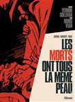 Les morts ont tous la même peau