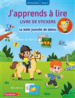J'apprends à lire livre de stickers - La belle journée de Malou (CP/1re primaire - Niveau 1)