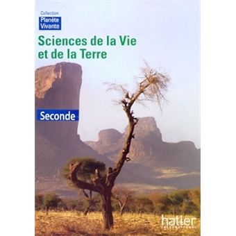 SVT 2nde Elève Planète Vivante - Broché - Collectif - Achat Livre | Fnac