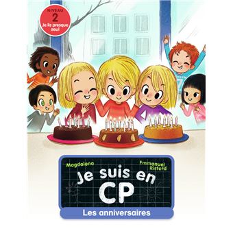 Je suis en CPLes anniversaires