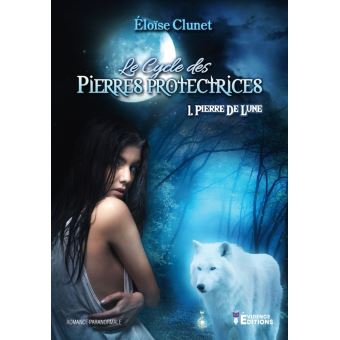 Le cycle des pierres protectrices