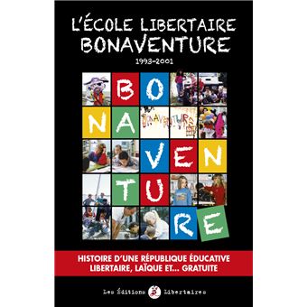 L'École libertaire Bonaventure (1993-2001)