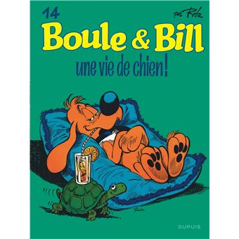 Boule Et Bill Tome 14 Tome 14 Boule Et Bill Une Vie De Chien Jean Roba Jean Roba Cartonne Achat Livre Ou Ebook Fnac