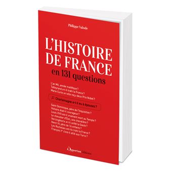 L'Histoire de France en 131 questions