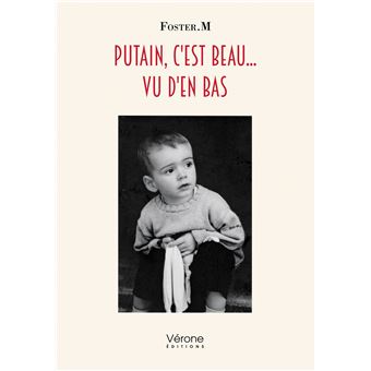 Putain, c'est beau... vu d'en bas