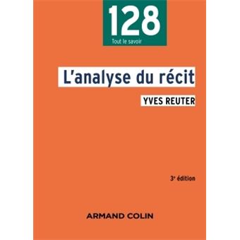 L'analyse du récit - broché - Yves Reuter, Livre tous les livres à la Fnac