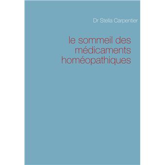 Le sommeil des médicaments homéopathiques
