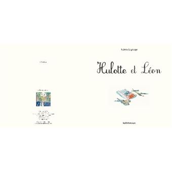Hulotte et  Léon