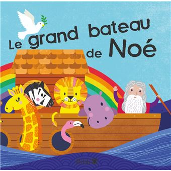 Le grand bateau de noe- livre pour le bain
