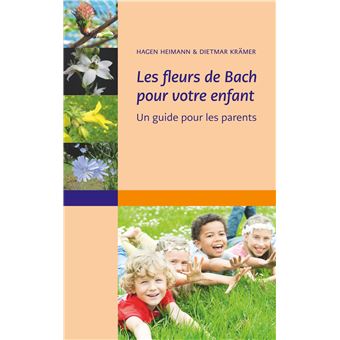 Les fleurs de Bach pour votre enfant