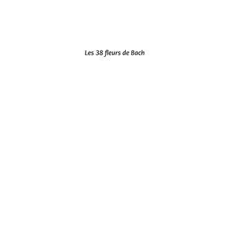Les fleurs de Bach pour votre enfant