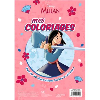 MULAN - Mes Coloriages - Disney Princesses