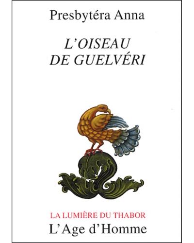L'oiseau de Guelveri