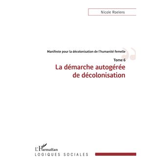 Manifeste pour la décolonisation de l'humanité femelle