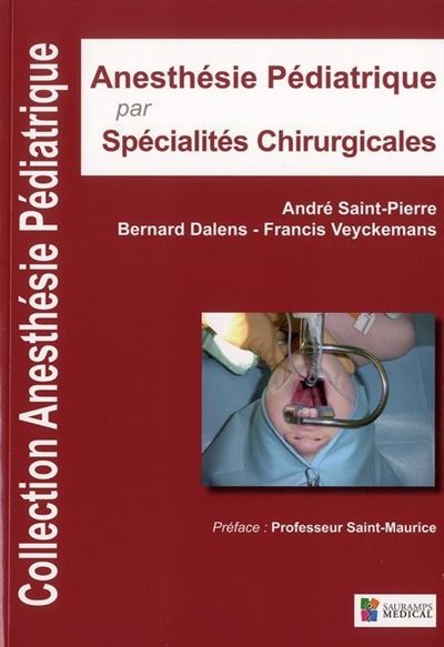 Anesthésie pédiatrique