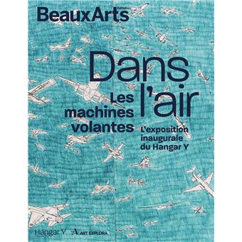 Dans l’air, les machines volantes