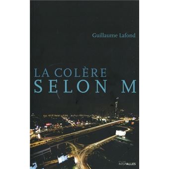 La Colère selon M