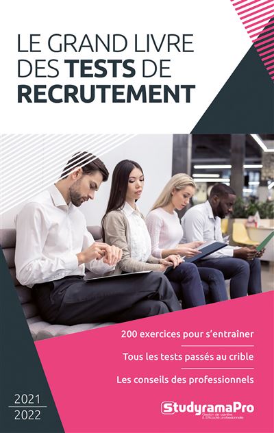 Le grand livre des tests de recrutement