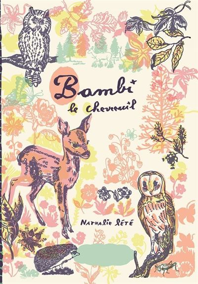 Bambi Le Chevreuil Relie Felix Salten Nathalie Lete Achat Livre Fnac
