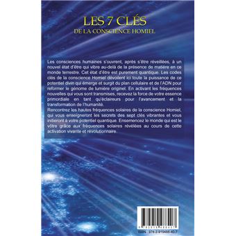 Les 7 clés de la conscience Homiel - Une activation vivante du potentiel quantique