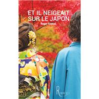 Et il neigeait sur le Japon
