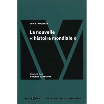 La nouvelle "histoire mondiale"