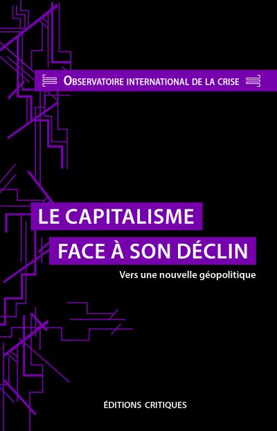Le Capitalisme face à son déclin