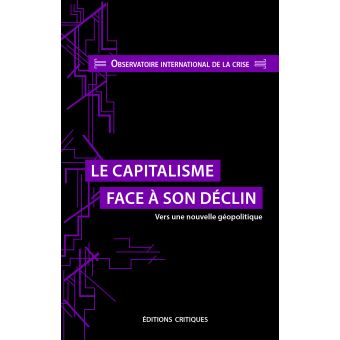 Le Capitalisme face à son déclin