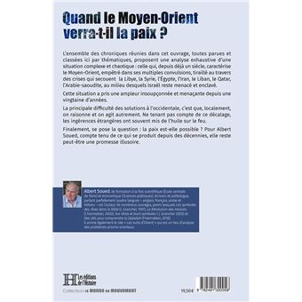 Quand le Moyen-Orient verra-t-il la paix ?