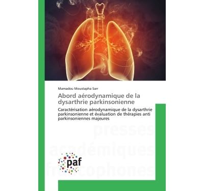Abord aerodynamique de la dysarthrie parkinsonienne - caract