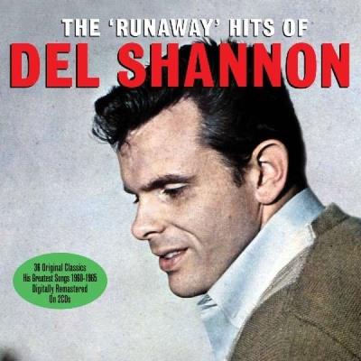 The runaway hits of Del Shannon - 2 CD