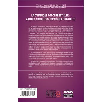 La dynamique concurrentielle : acteurs singuliers, stratégies plurielles