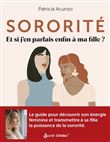 Sororité - Si j'en parlais à ma fille ?