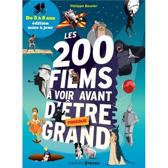 Les 0 Films A Voir Avant D Etre Presque Grand De 3 A 8 Ans Broche Philippe Besnier Valerie Coeugniet Livre Tous Les Livres A La Fnac