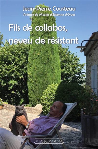 Fils de collabos neveu de resistant