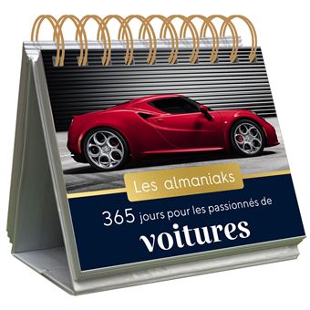Almaniak Inspiration 365 jours pour les passionnés de voitures