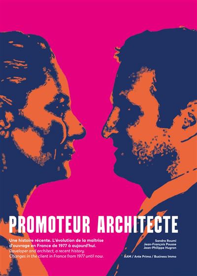 Promoteur architecte, une histoire récente - Jean-François Pousse - broché