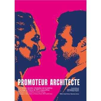 Promoteur architecte, une histoire récente