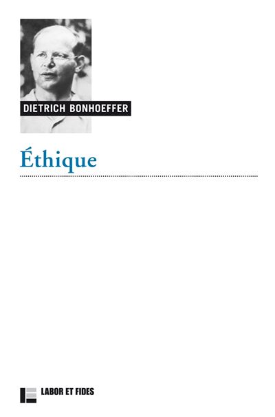 Afficher "Oeuvres de Dietrich Bonhoeffer n° 6Ethique"