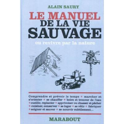Manuel de la vie sauvage - KOTV