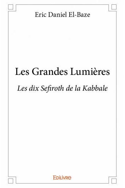 Les grandes lumières
