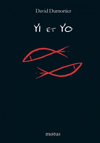 Yi et Yo - David Dumortier - broché