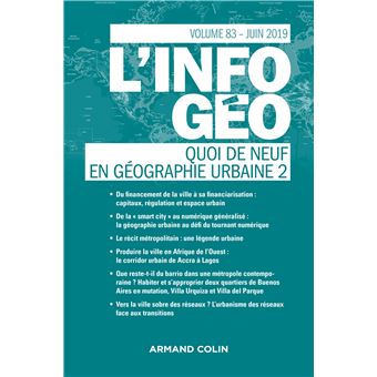 L'Information géographique (2/2019) Quoi de neuf en géographie urbaine (2)