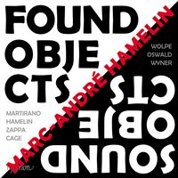 Found Objects / Sound Objects