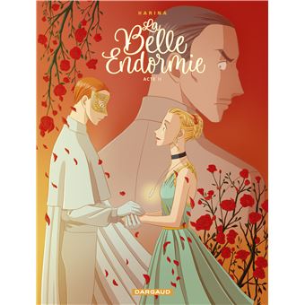 La Belle Endormie - Acte 2