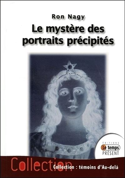 Le mystère des portraits précipités - Ron Nagy - broché